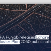 EPA Punjab releases Lahore Master Plan 2050 public notice