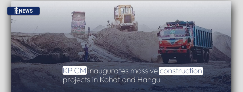 KP CM inaugurates massive construction projects in Kohat and Hangu