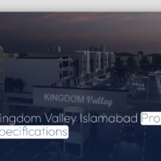 Kingdom Valley Islamabad Properties Specifications