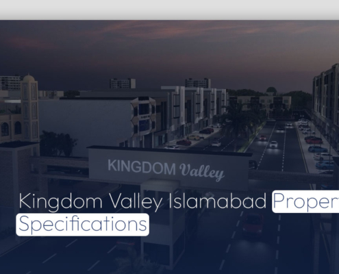 Kingdom Valley Islamabad Properties Specifications