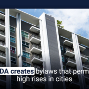 LDA creates bylaws that permit high rises in cities