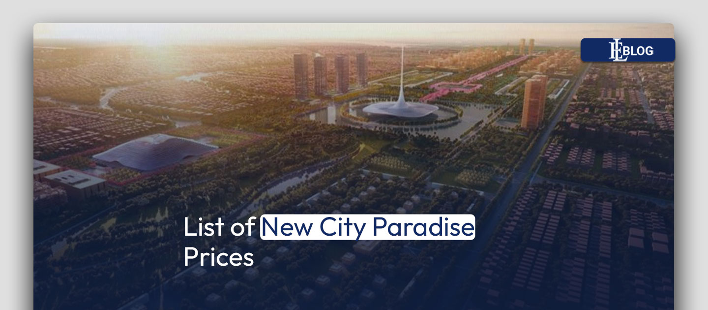 List Of New City Paradise Prices 