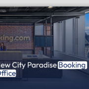 New City Paradise Booking Office