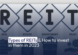 Types of REITs & How to invest in them in 2023