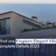 What are Kingdom Elegant Villas? Complete Details 2023