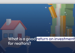 What is a Good Return on Investment for Realtors?