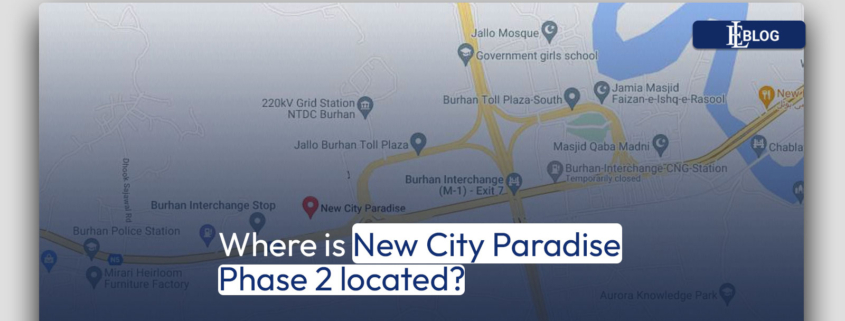 Where is New City Paradise Phase 2 located?