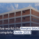 Blue World City Awami Block Complete Guide 2023