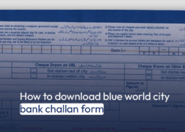How to download blue world city bank challan form