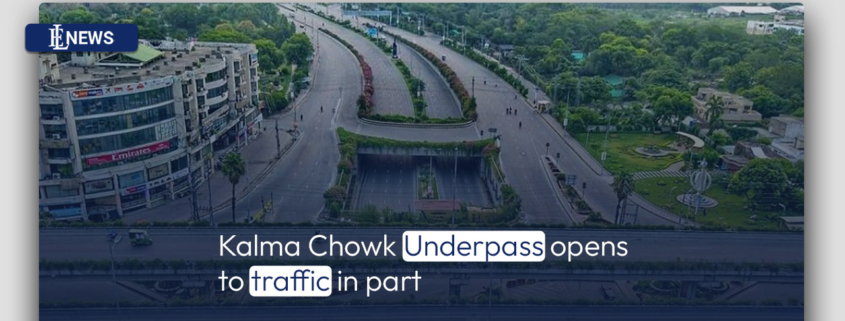 Kalma Chowk Underpass opens to traffic in part