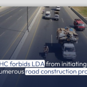 LHC forbids LDA from initiating numerous road construction projects.