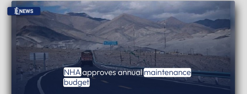 NHA approves annual maintenance budget
