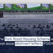 The Park Road Housing Scheme will soon issue allotment letters: FGEHA