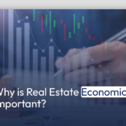 Why is Real Estate Economics Important?