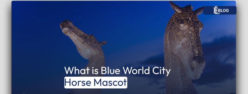 What is Blue World City Horse Mascot