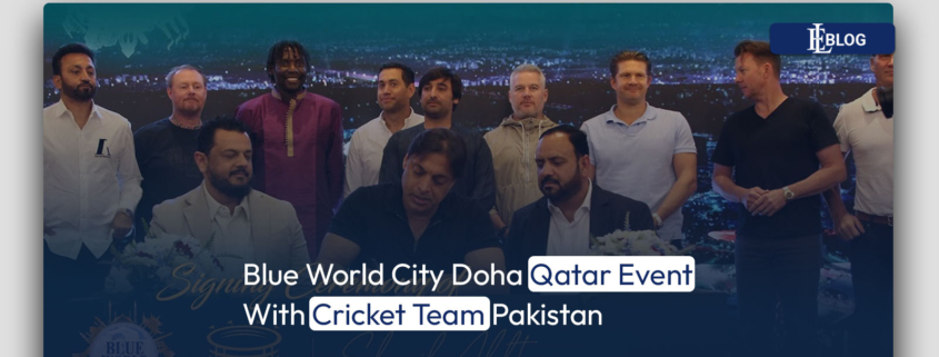 Blue World City Doha Qatar Event With Cricket Team Pakistan