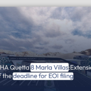 DHA Quetta 8 Marla Villas: Extension of the deadline for EOI filing