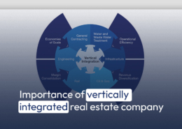 Importance of vertically integrated real estate company