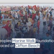 Peoples Marine Walk foundation placed at Clifton Beach