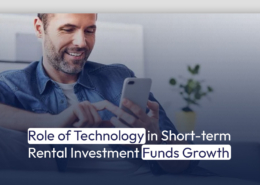 Role of Technology in Short-term Rental Investment Funds Growth