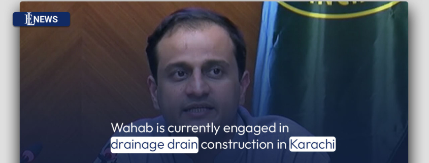 Wahab is currently engaged in drainage drain construction in Karachi