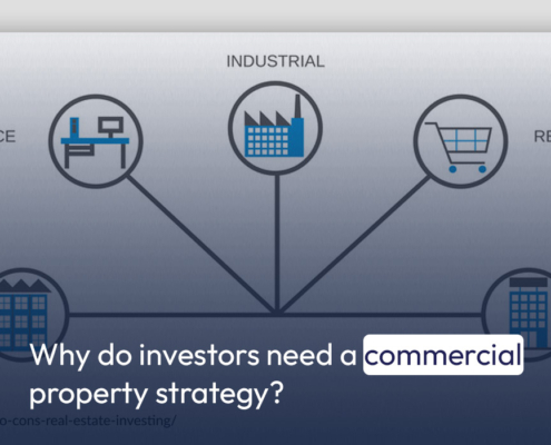 Why do investors need a commercial property strategy?
