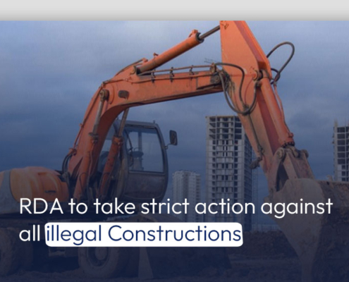 RDA to take strict action against all Illegal Constructions