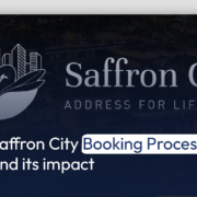 Saffron City Booking Process and its impact