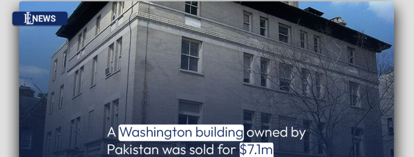 A Washington building owned by Pakistan was sold for $7.1m
