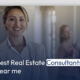 Best Real Estate Consultants near me