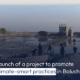 Launch of a project to promote climate-smart practices in Baluchistan