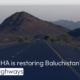 NHA is restoring Baluchistan's highways