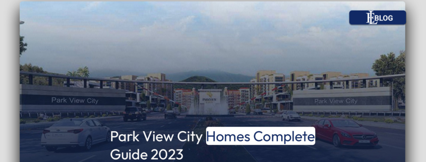 Park View City Homes Complete Guide 2023