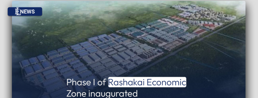 Phase I of Rashakai Economic Zone inaugurated