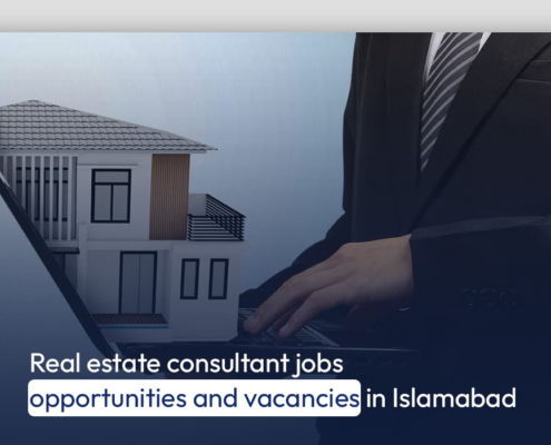 Real estate consultant jobs opportunities and vacancies in Islamabad