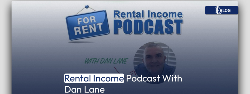 Rental Income Podcast With Dan Lane