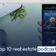 Top 10 real estate podcasts