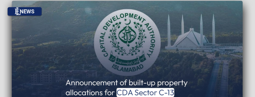 Announcement of built-up property allocations for CDA Sector C-13