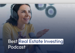 Best Real Estate Investing Podcast
