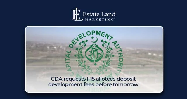 CDA requests I-15 allotees deposit development fees before tomorrow