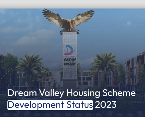 Dream Valley Housing Scheme Development Status 2023