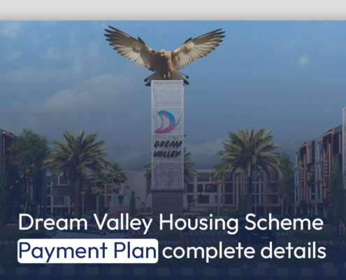 Dream Valley Housing Scheme Payment Plan complete details