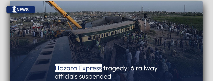 Hazara Express tragedy: 6 railway officials suspended