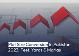 Plot Size Conversion In Pakistan 2023: Feet, Yards & Marlas