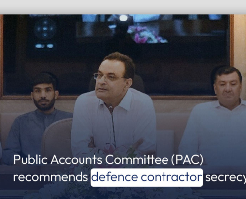 Public Accounts Committee (PAC) recommends defence contractor secrecy