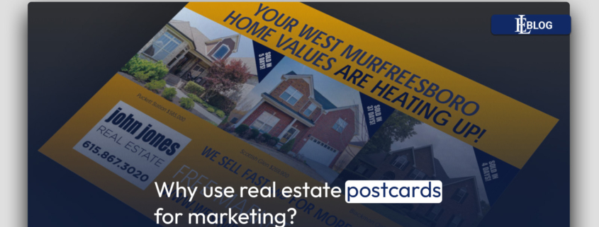 Why use real estate postcards for marketing?