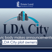 Civic body makes announcements for LDA City plot owners