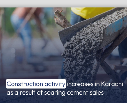 Construction activity increases in Karachi as a result of soaring cement sales