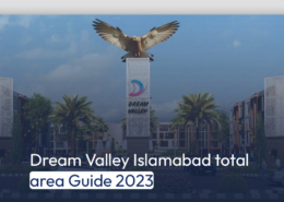 Dream Valley Islamabad total area Guide 2023
