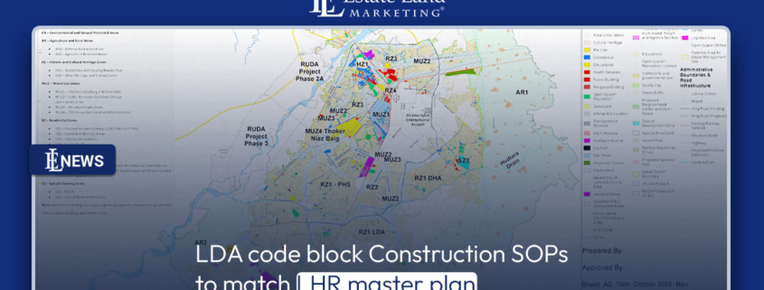 LDA code block Construction SOPs to match LHR master plan